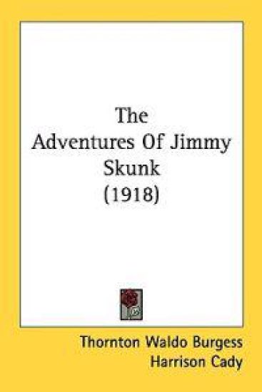 The Adventures of Jimmy Skunk