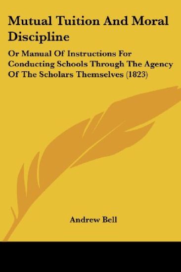Mutual Tuition And Moral Discipline