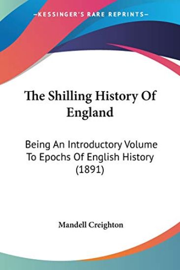 The Shilling History of England