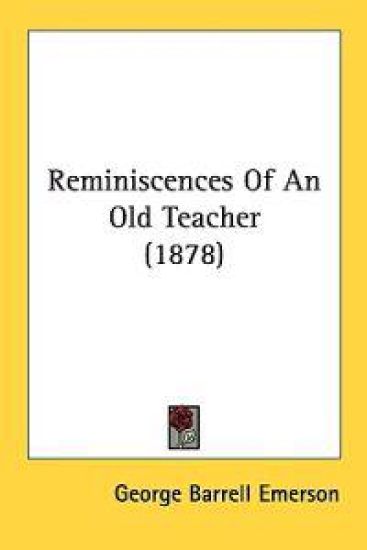 Reminiscences of an Old Teacher