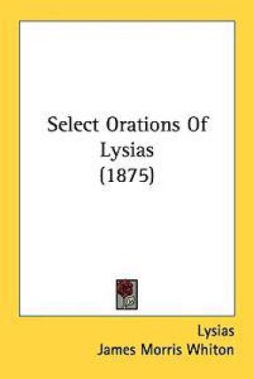 Select Orations of Lysias