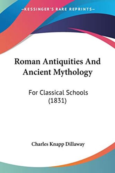 Roman Antiquities And Ancient Mythology