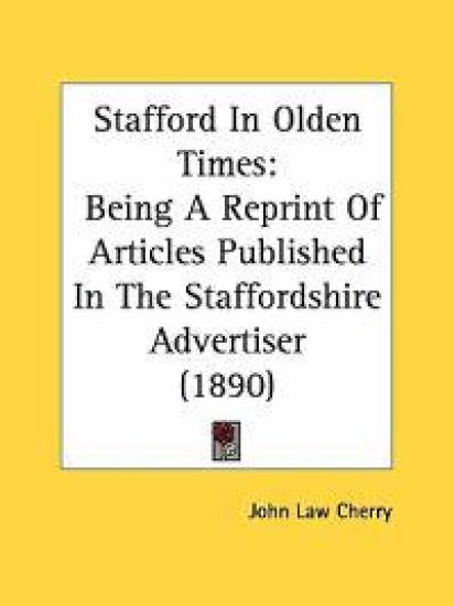 Stafford in Olden Times