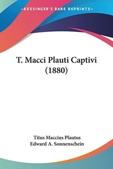 T. Macci Plauti Captivi