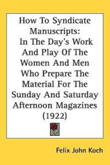How to Syndicate Manuscripts