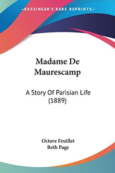Madame De Maurescamp – Octave Feuillet, kirjan kansikuva