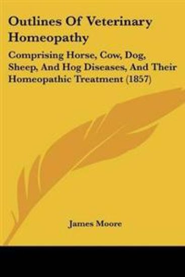 Outlines of Veterinary Homeopathy