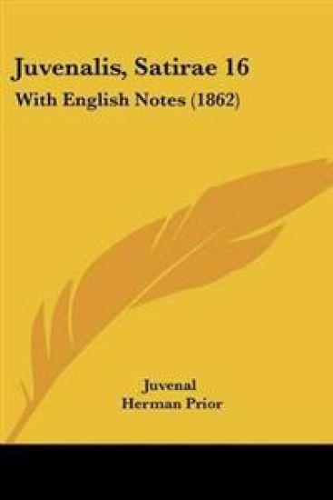 Juvenalis, Satirae 16
