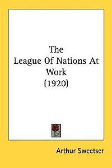 The League of Nations at Work