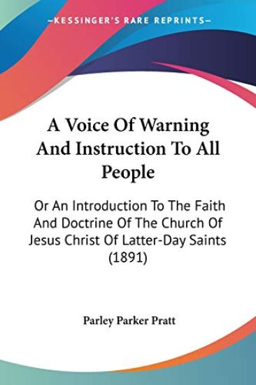 A Voice of Warning and Instruction to All People