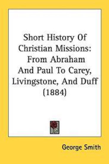 Short History of Christian Missions