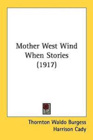 Mother West Wind When Stories