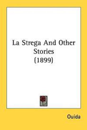 La Strega and Other Stories