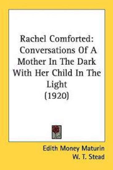 Rachel Comforted