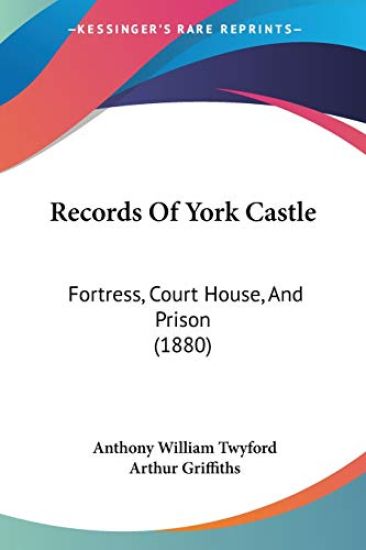 Records of York Castle