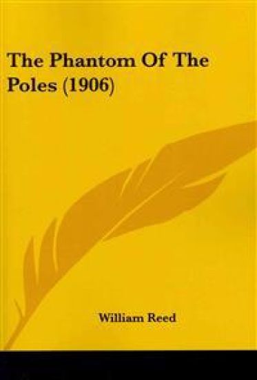 The Phantom of the Poles