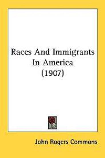 Races and Immigrants in America