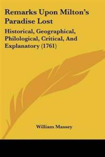 Remarks Upon Milton's Paradise Lost