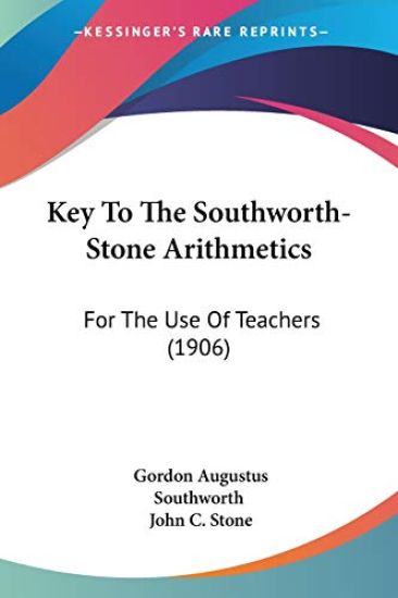 Key to the Southworth-stone Arithmetics