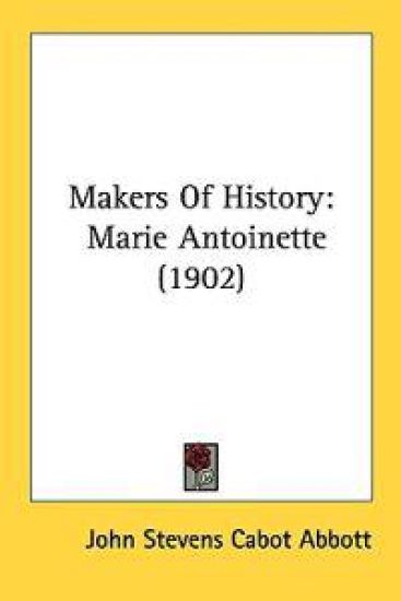 Makers of History – John S. C. Abbott, kirjan kansikuva