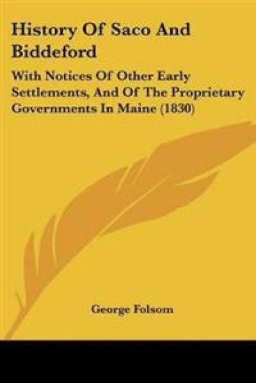 History Of Saco And Biddeford