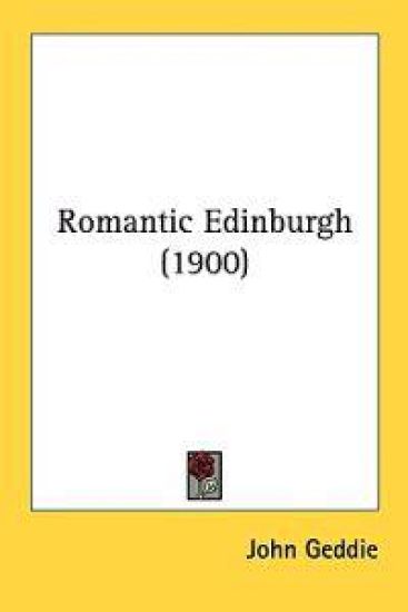 Romantic Edinburgh