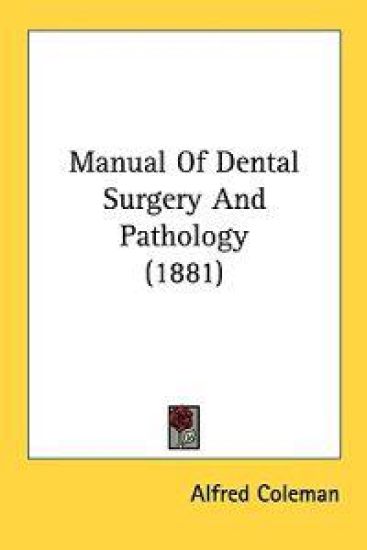Manual of Dental Surgery and Pathology