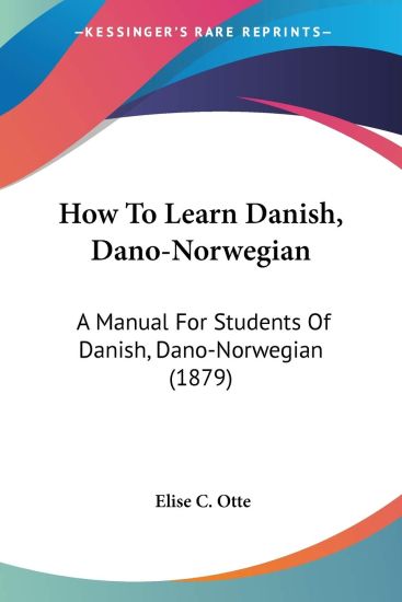 How to Learn Danish, Dano-norwegian