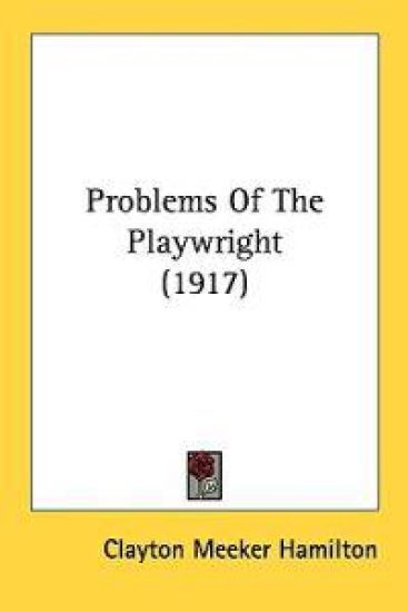 Problems of the Playwright