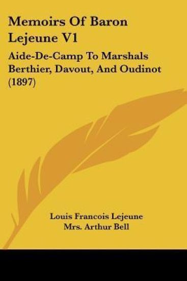 Memoirs of Baron Lejeune