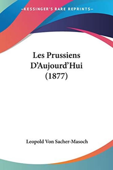 Les Prussiens D'aujourd'hui