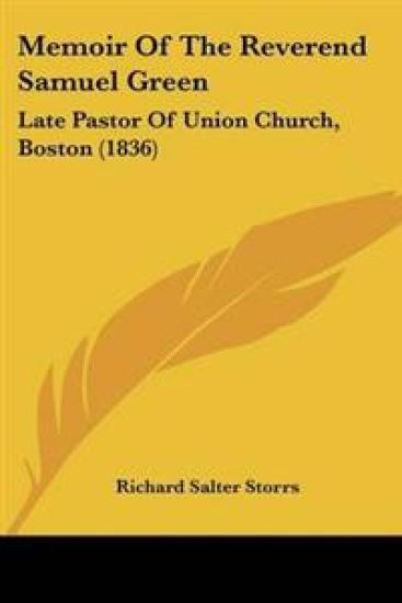 Memoir Of The Reverend Samuel Green