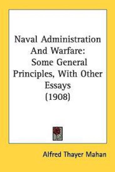 Naval Administration and Warfare