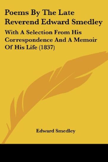 Poems By The Late Reverend Edward Smedley