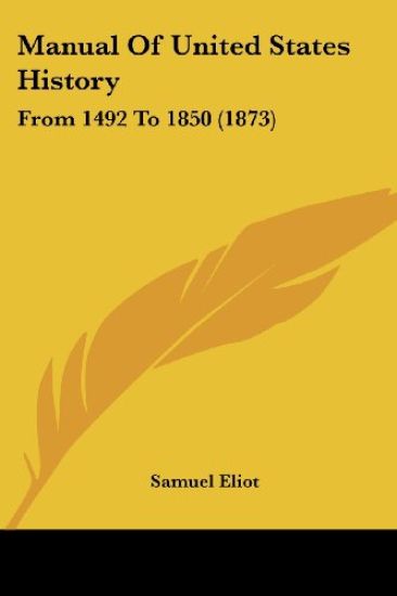 Manual Of United States History