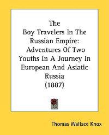 The Boy Travelers in the Russian Empire
