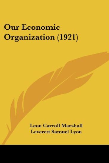 Our Economic Organization