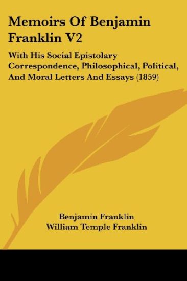 Memoirs Of Benjamin Franklin V2