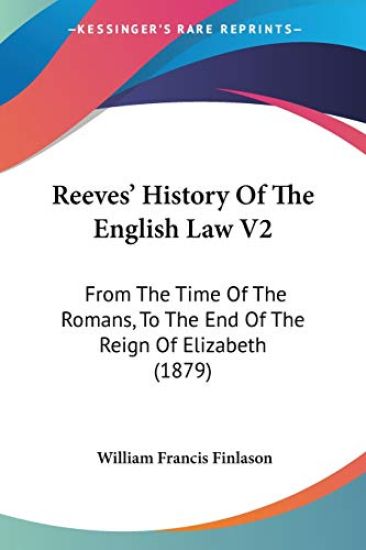 Reeves' History of the English Law