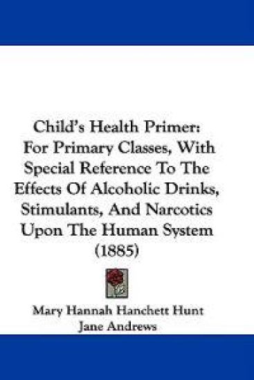 Child's Health Primer – Mary Hannah Hanchett Hunt, kirjan kansikuva