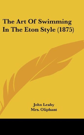 The Art of Swimming in the Eton Style