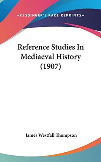 Reference Studies in Mediaeval History