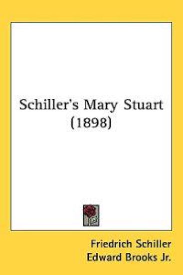 Schiller's Mary Stuart