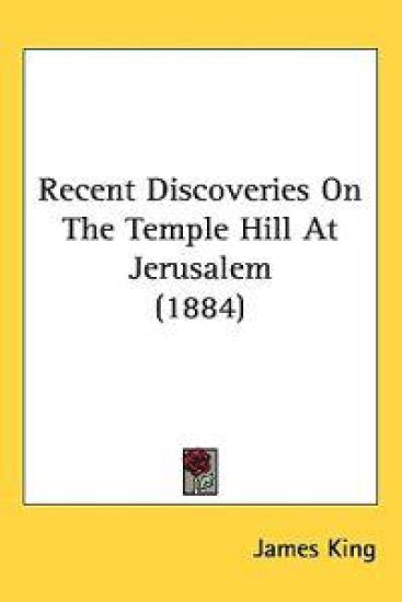 Recent Discoveries on the Temple Hill at Jerusalem