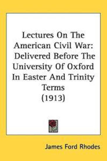 Lectures on the American Civil War