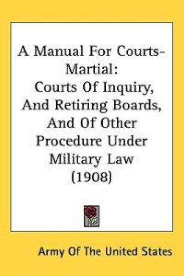 A Manual for Courts-martial