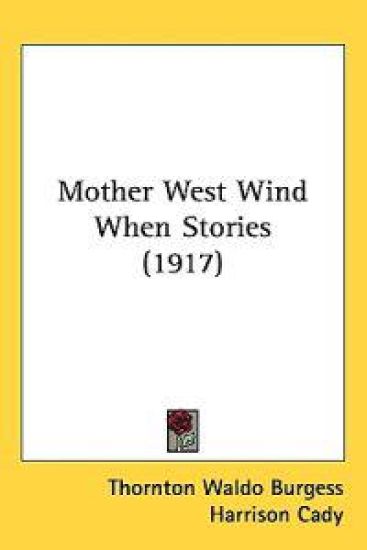 Mother West Wind When Stories