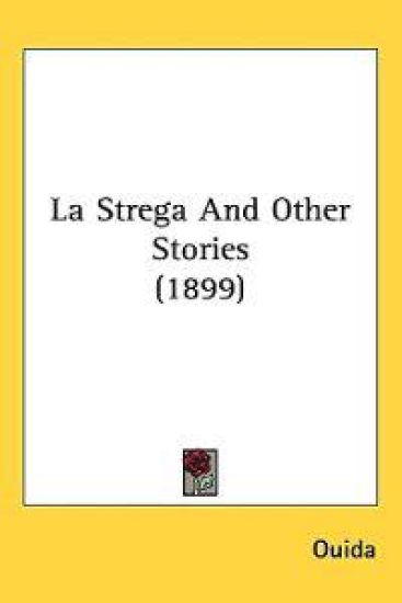 La Strega and Other Stories