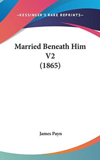 Married Beneath Him V2 (1865)