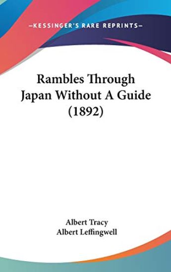 Rambles Through Japan Without a Guide